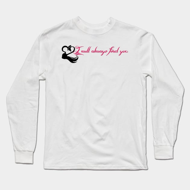 Captain Swan - I'll always find you Long Sleeve T-Shirt by liilliith